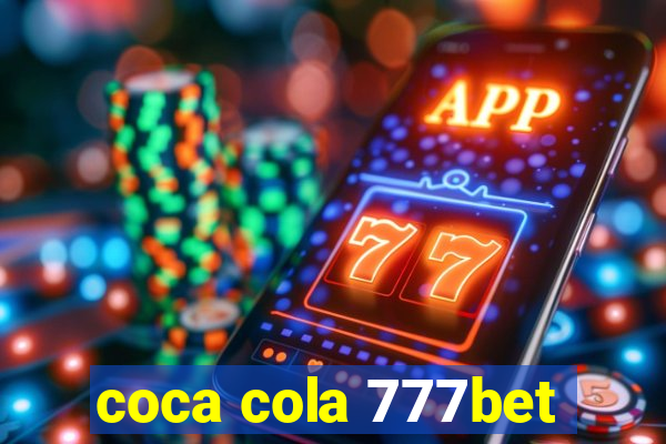 coca cola 777bet